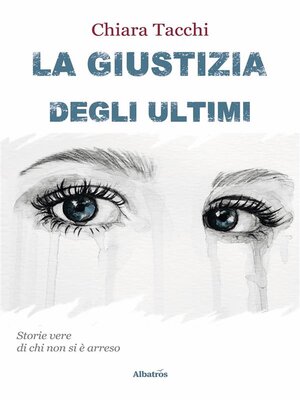 cover image of La Giustizia degli Ultimi
